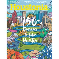 HOUSTONIA Magazine  - Print Subscription